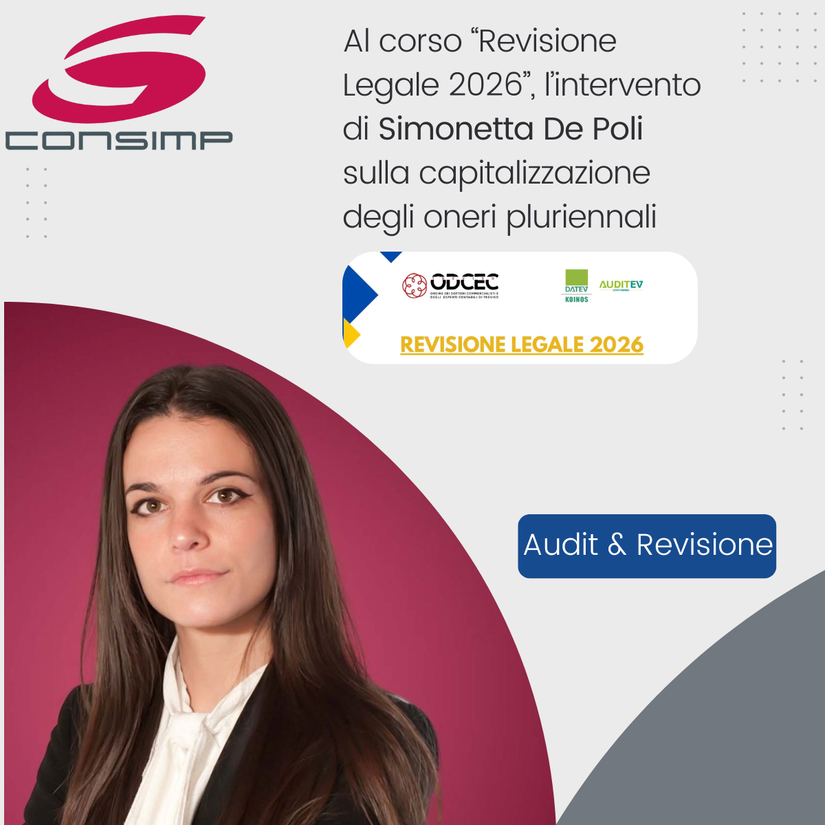 Revisione legale, Simonetta De Poli tra i relatori del percorso formativo dell’ODCEC di Treviso